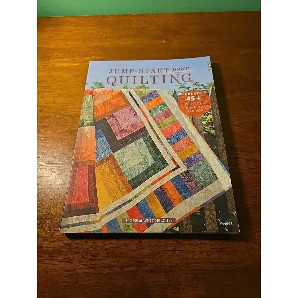 Jump-Start your Quilting by Jeanne Stauffer